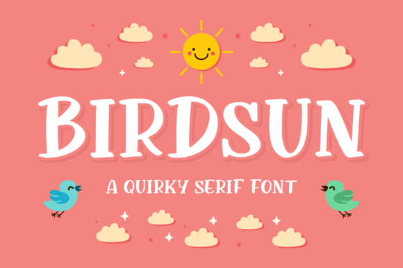 Birdsun: A Joyful Display Font for Web Designers