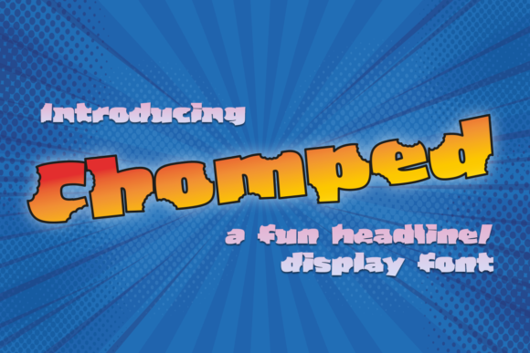 Chomped Font: A Playful Display Typeface for Modern Web Design