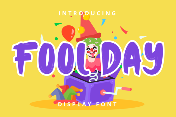 Fool Day: A Playful Display Font for Modern Marketing Visuals